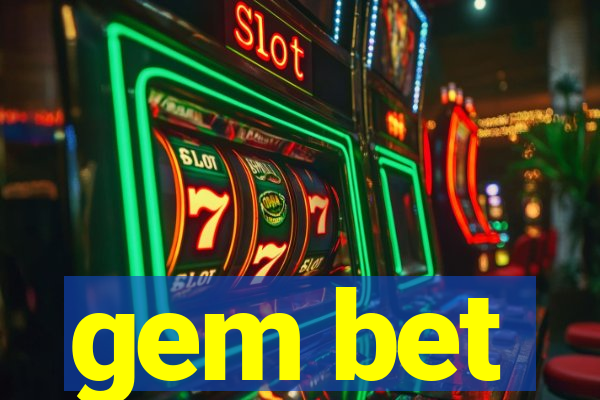 gem bet
